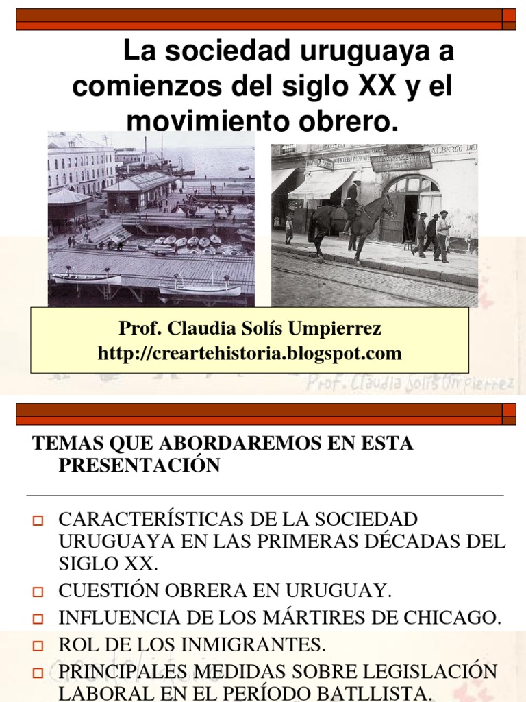 Sociedad Uruguaya a Comienzos Del Siglo XX Uruguay