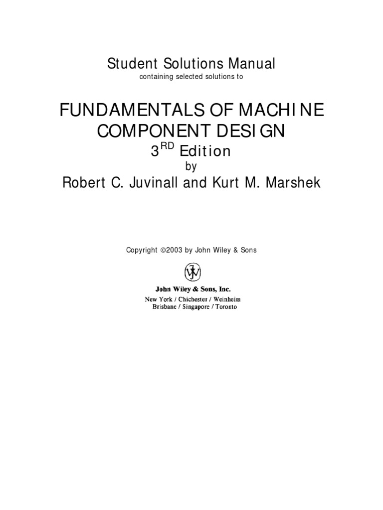 Fundamentals of Machine Component Design - Student Solutions Manual ...