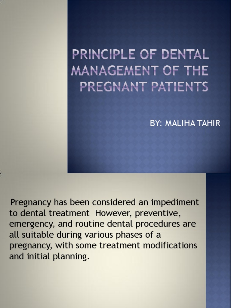 Dental Care Guidelines for Pregnant Patients | PDF | Oral Hygiene ...
