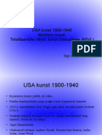 USA Ja Mehhiko Kunst 1900-1940. Totalitaarsete Riikide Kunst.