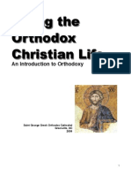 Living the Orthodox Christian Life: An Introduction to Orthodoxy