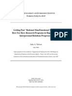 Getting Past "Rational Man/Emotional Woman": How Far Have Research Programs in Happiness and Interpersonal Relations Progressed?