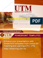 Powerpoint Templates: Centre For Teaching & Learning Universiti Teknologi Malaysia