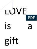 LOVE Is A Gift