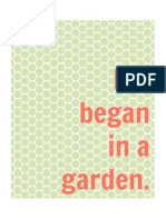 Life began in a garden. (Green)