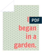 Life began in a garden. (Sage)