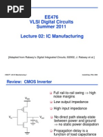 EE476 VLSI Digital Circuits Summer 2011 Lecture 02: IC Manufacturing