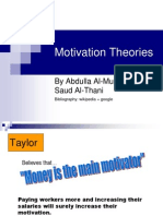 Motivation Theories: by Abdulla Al-Muhannadi and Saud Al-Thani