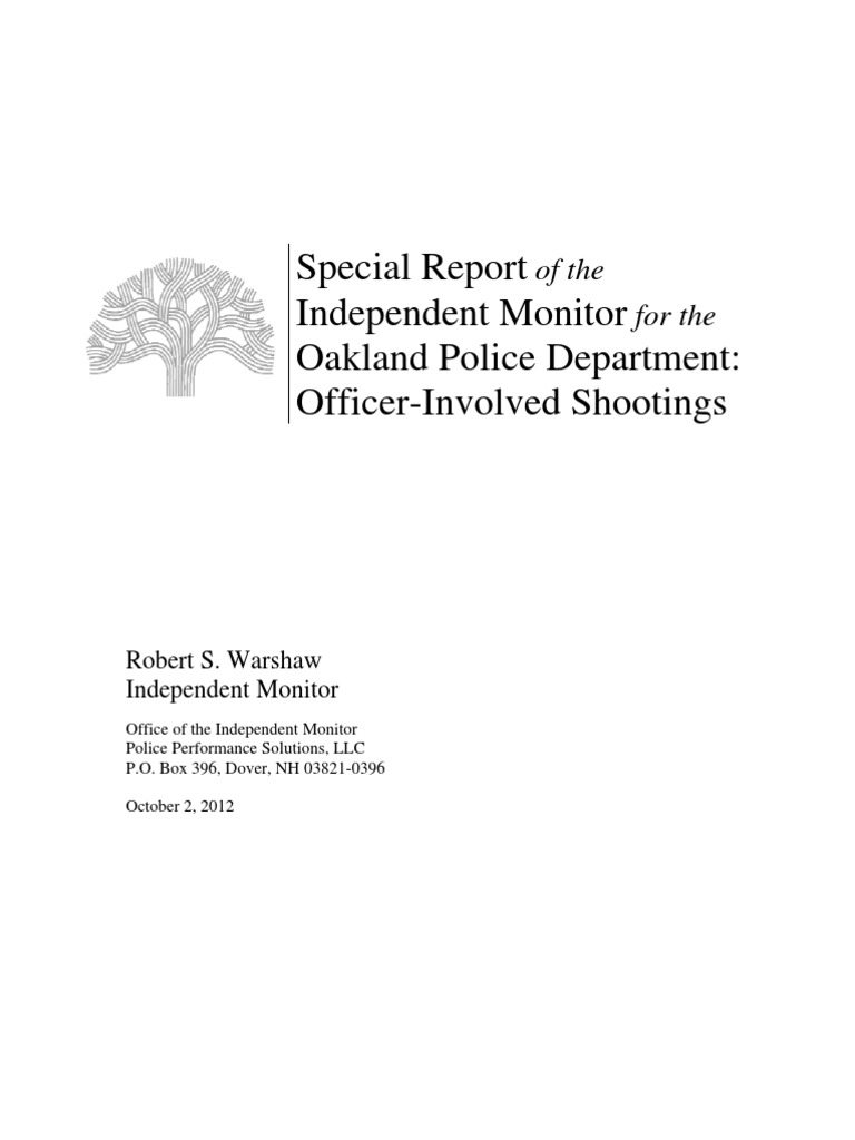 Special Report Independent Monitor Oakland Police Department: Officer ...