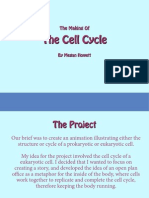 The Making Of - The Cell Cycle