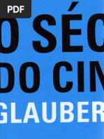 ROCHA, Glauber. O Seculo Do Cinema