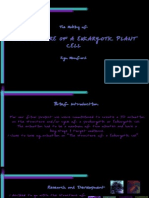 The Making of - The Structure of a Eukaryotic Plant Cell