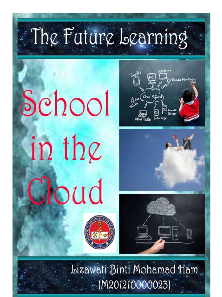 Future Learning: School in the Cloud | PDF | Massive Open Online Course ...