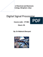 Digital Signal Processing: Course Code: ET 801 Hours: 3h
