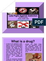 Lets Fight Against Addiction by Pinki Purkayastha (Chandrani) 