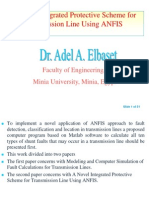 A Novel Integrated Protective Scheme For Transmission Line Using ANFIS - Dr. Adel A. Elbaset