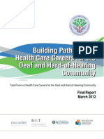 Task Force On Health Care Careers For The Deaf and Hard-of-Hearing Community: Final Report