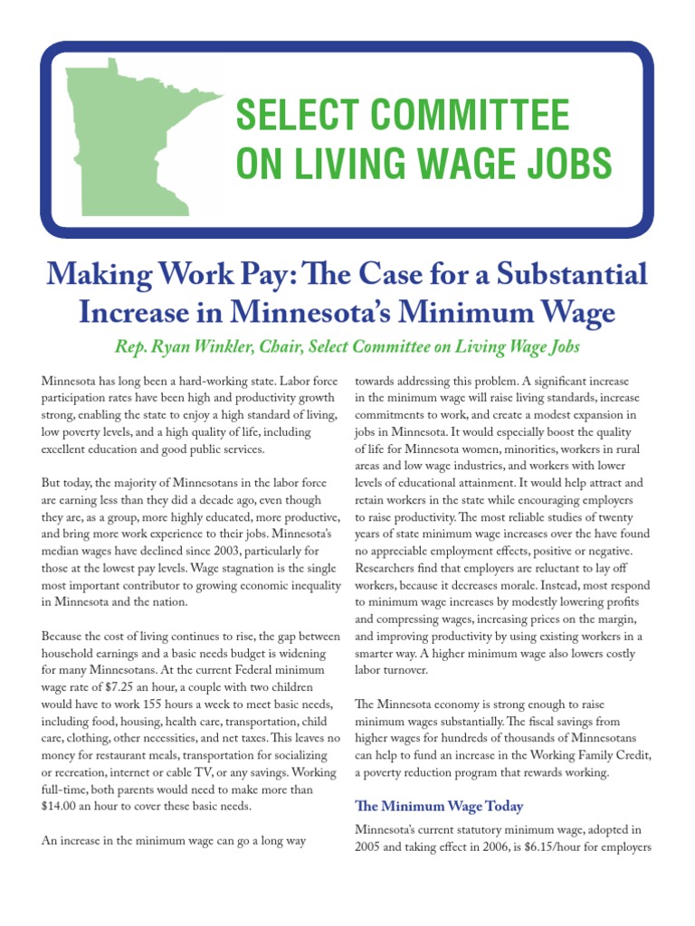 Making Work Pay The Case for a Substantial Increase in Minnesota's