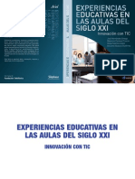 Experiencias Educativas en Las Aulas Del Siglo Xxi