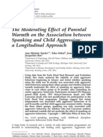 The Moderating Effect of Parental Warmth on the Association Between Spanking and Child Aggression - A Longitudinal Approach