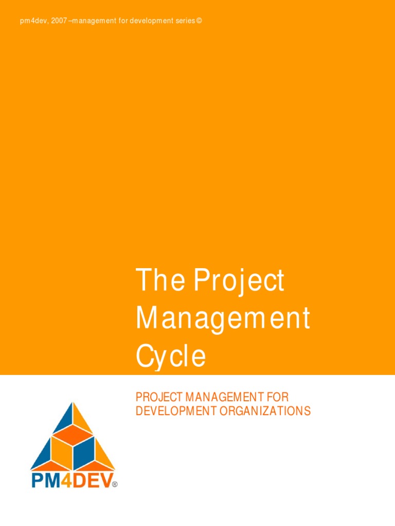 PM4DEV The Project Management Cycle | PDF