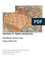 Unit Plan #1: Native Americans: Submitted By: Breanna Cape Partner: William Hall