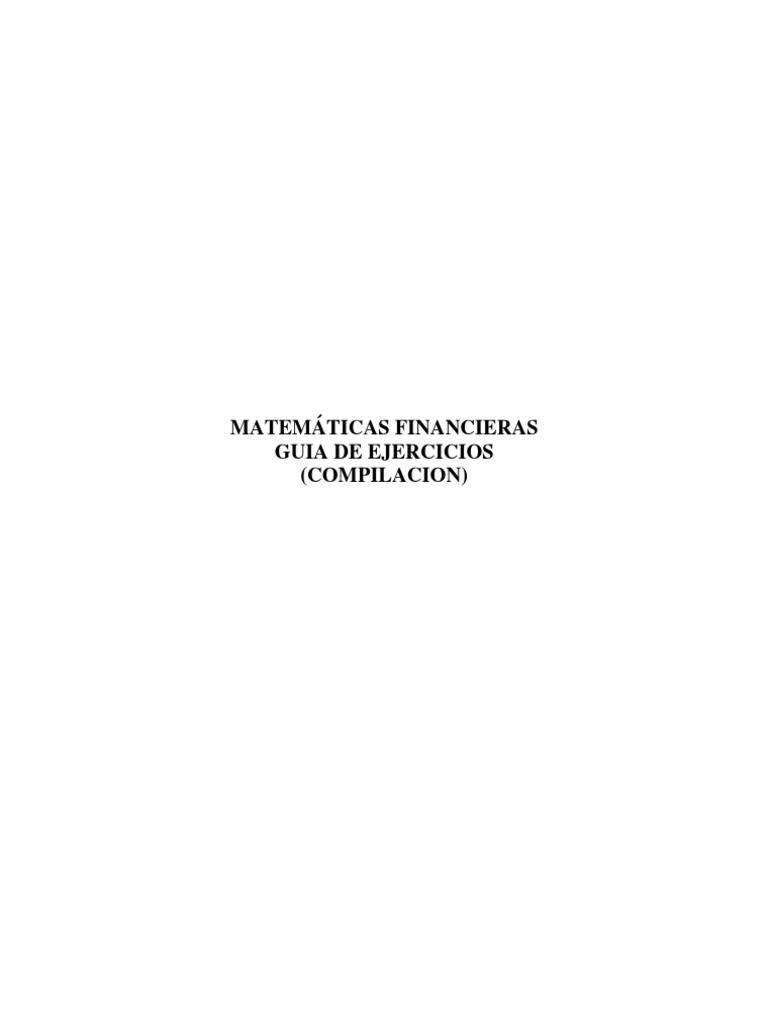 Guia de Ejercicios Matematicas Financieras | PDF | Finanzas Matemáticas ...