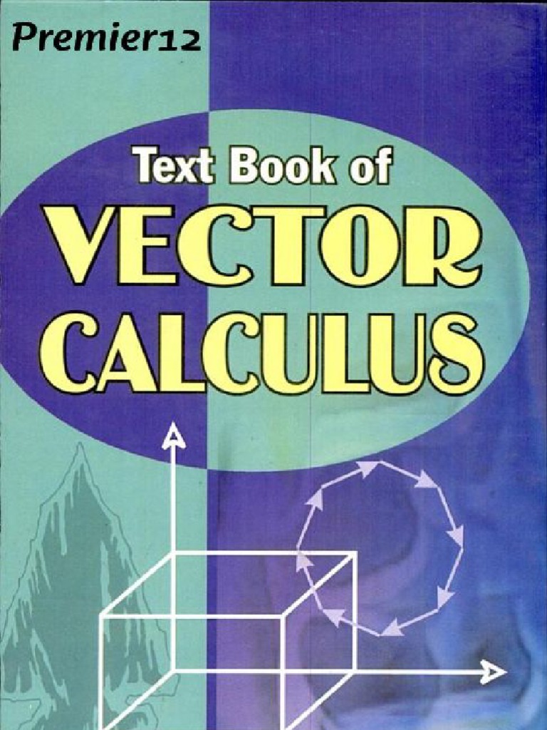 Text Book of Vector Calculus | PDF