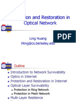 Protection and Restoration in Optical Network: Ling Huang Hling@cs - Berkeley.edu