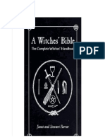 A Witches' Bible - The Complete Witches' Handbook by J. Farrar