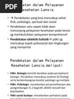 Download SK 4 Pendekatan Dalam Pelayanan Kesehatan Lansia by Ajeng Aristiany Rahawarin SN139749066 doc pdf