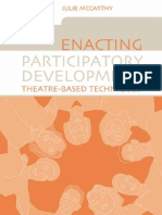 Julie McCarthy, Karla Galvão-Enacting Participatory Development - Theatre-Based Techniques-Earthscan Publications Ltd. (2005)