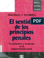 El Sentido de Los Principios Penales - Yacobucci, Guillermo