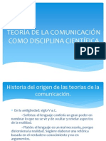 Teoría de La Comunicación Como Disciplina Científica