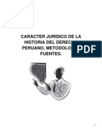 Carácter Juridico de La Historia Del Derecho Peruano