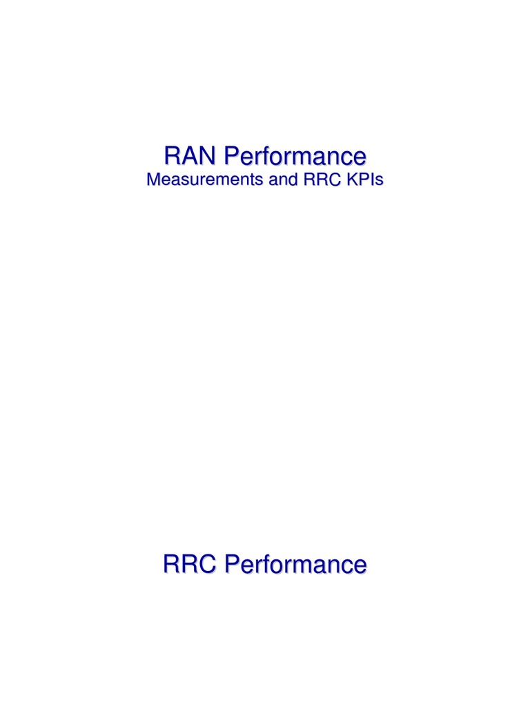 RAN Performance Measurements and RRC KPIs PDF | PDF