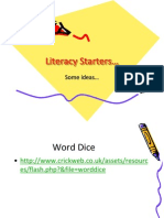 Literacy Starters : Some Ideas