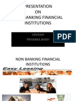 Presentation ON Non Banking Financial Institutions: Urvashi Priyanka Bhati