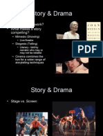 Story & Drama: - How Do Stories Work? - What Makes A Story Compelling?