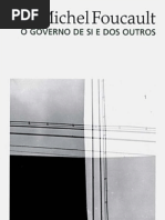 FOUCAULT, Michel. O Governo de Si e Dos Outros