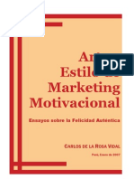 Carlos de La Rosa Vidal - Arte Y Estilo de Marketing Motivacional