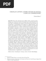 RAYOU, Patrick – Crianças e jovens, atores sociais na escola, como os compreender