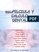 Biopelciula y Calculo Dental