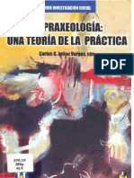 Praxeología Teoría Práctica