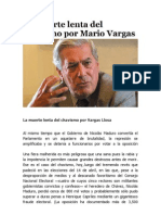 La Muerte Lenta Del Chavismo Por Vargas Llosa