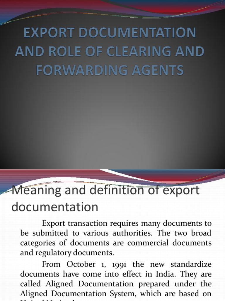 Export Documentation and Role of Clearing and Forwarding | PDF | Bill ...