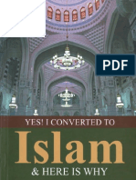 Yes! I Converted To Islam and Here Is Why?