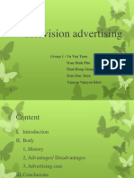 Television Advertising: Group 1: Vu Van Tuan Tran Dinh Phu Thai Hong Giang Tran Duc Tuan Nguyen Nguyen Khoi