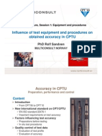 Influence of Test Equipment and Procedures On QP P Obtained Accuracy in CPTU