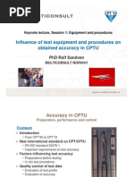 Influence of Test Equipment and Procedures On QP P Obtained Accuracy in CPTU